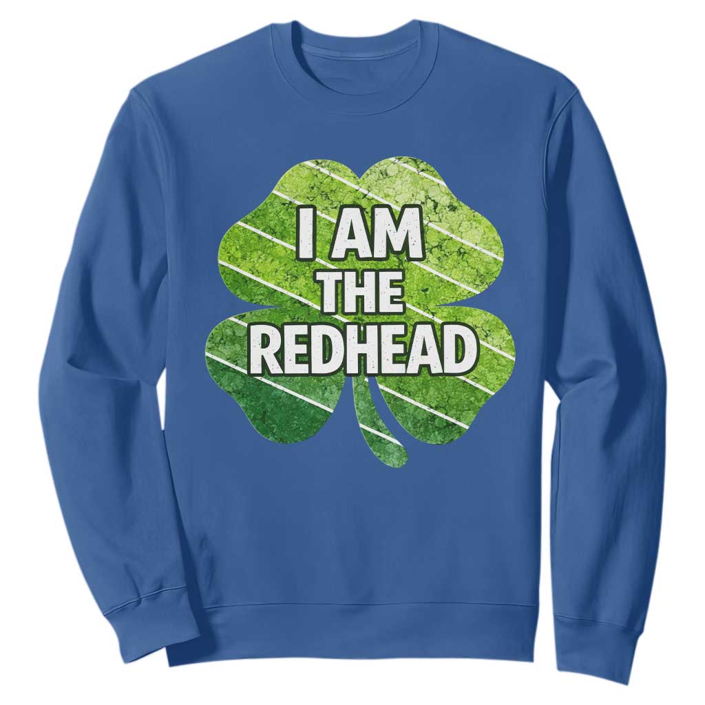 Funny Irish St Patricks Day Im The Redhead Sweatshirt Retro Vintage Lucky Shamrock TS10 Royal Blue Print Your Wear