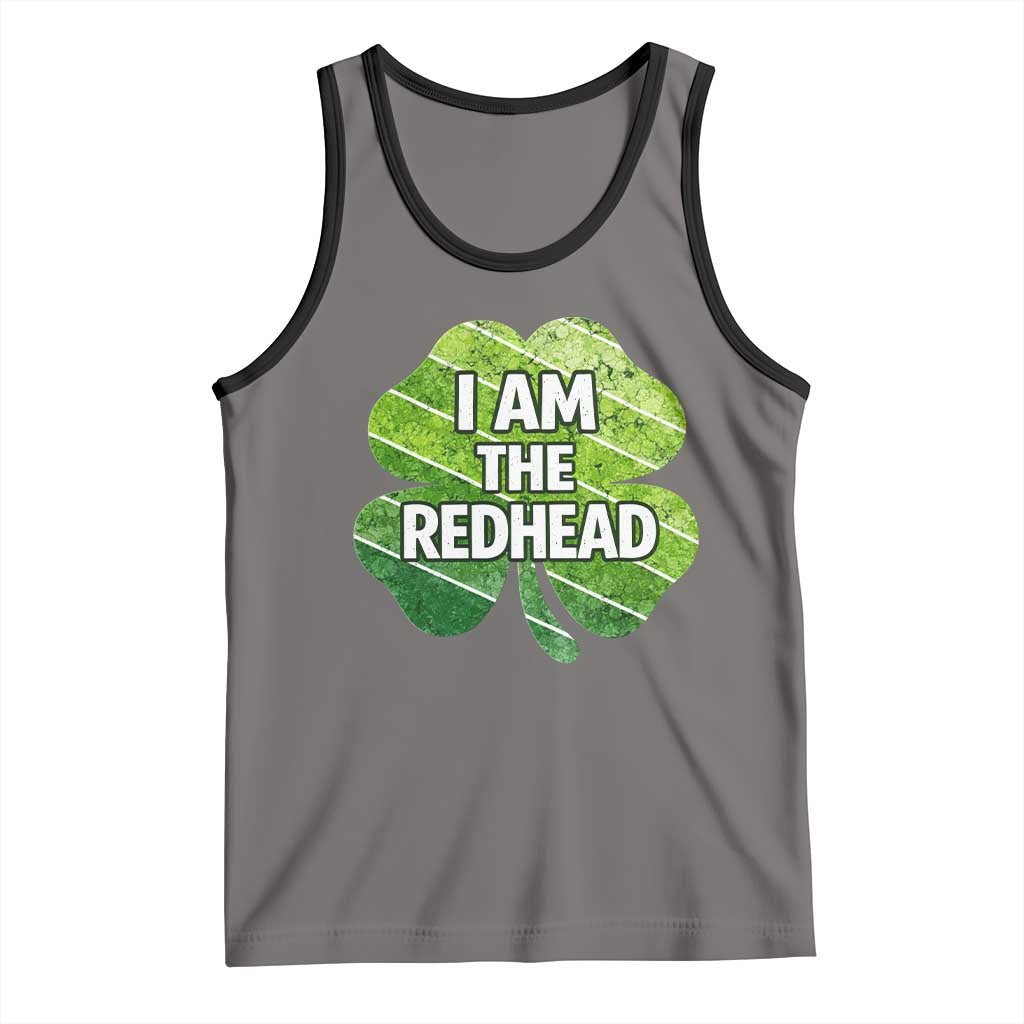 Funny Irish St Patricks Day Im The Redhead Tank Top Retro Vintage Lucky Shamrock TS10 Deep Heather Black Print Your Wear