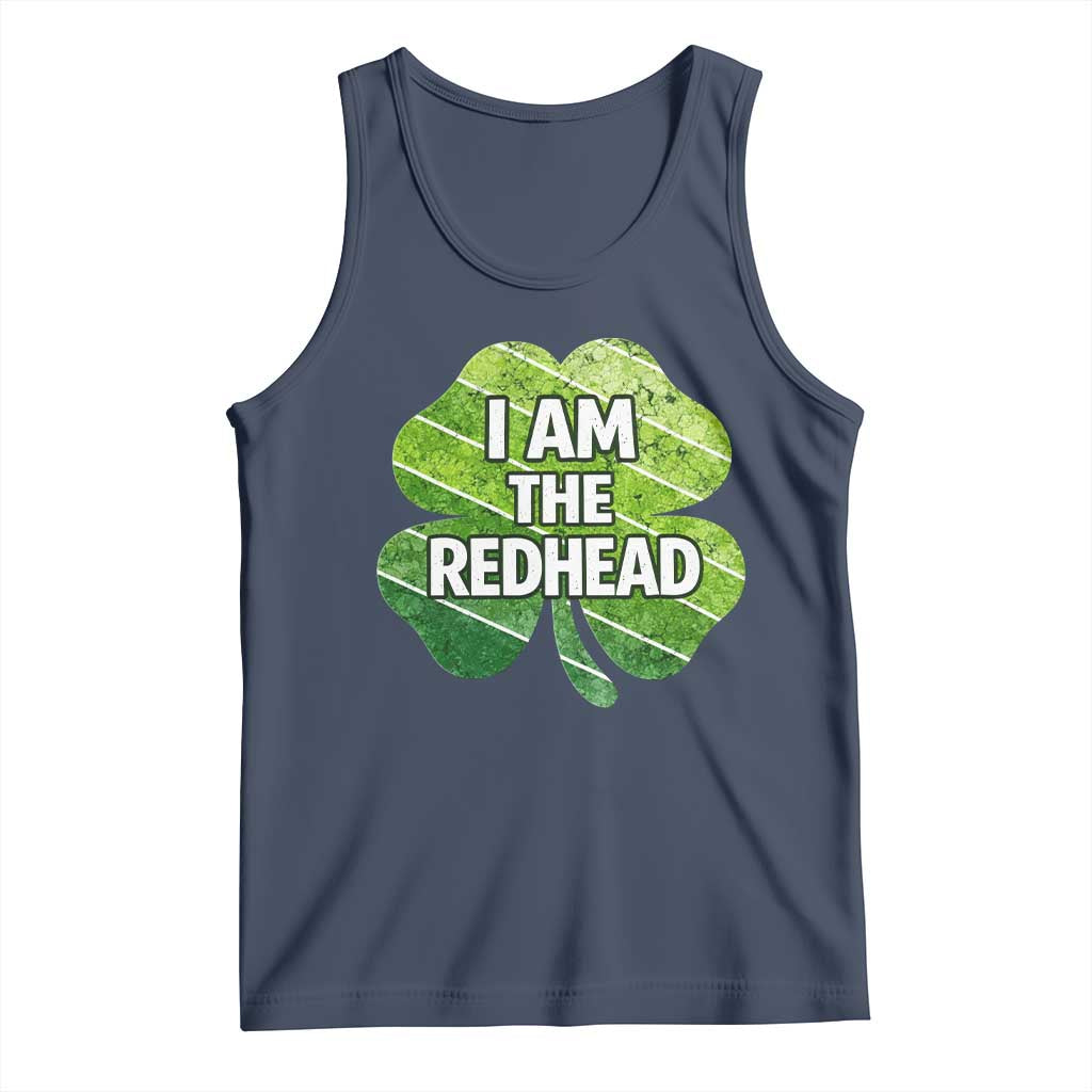 Funny Irish St Patricks Day Im The Redhead Tank Top Retro Vintage Lucky Shamrock TS10 Navy Print Your Wear