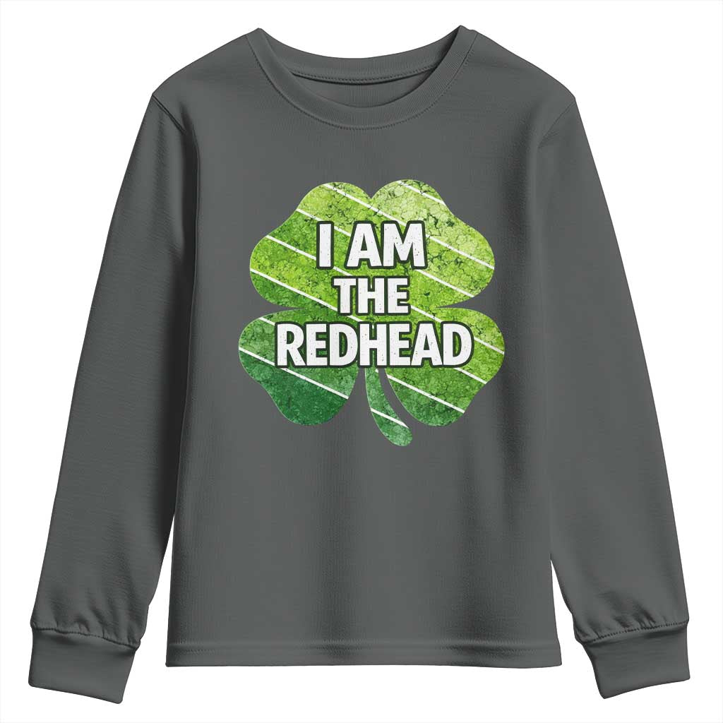 Funny Irish St Patricks Day Im The Redhead Youth Sweatshirt Retro Vintage Lucky Shamrock TS10 Dark Heather Print Your Wear