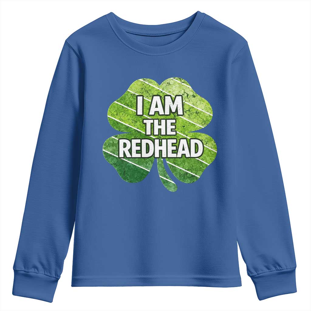 Funny Irish St Patricks Day Im The Redhead Youth Sweatshirt Retro Vintage Lucky Shamrock TS10 Royal Blue Print Your Wear