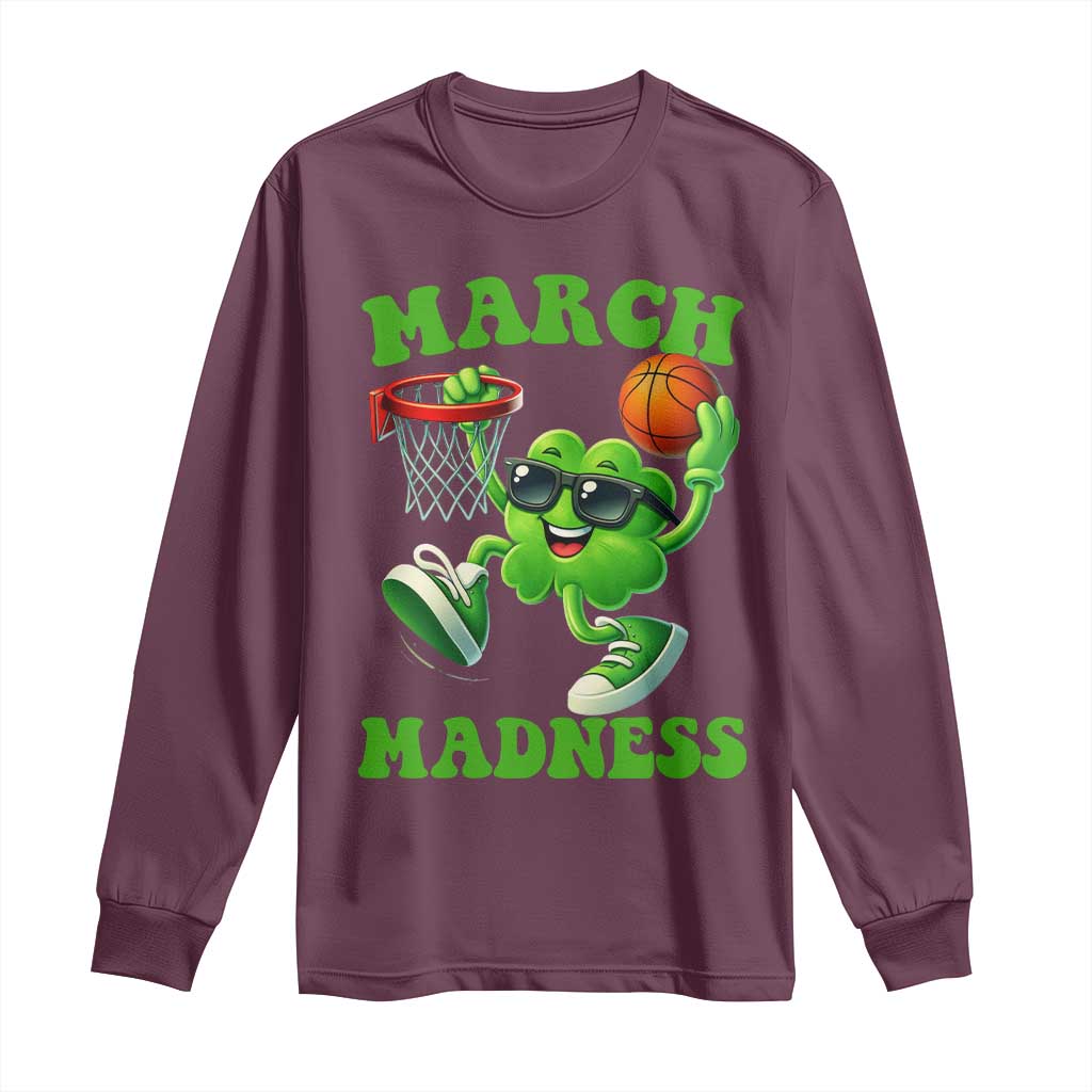 Basketball St Patricks Day Long Sleeve Shirt Mad Madness Irish Shamrock Playing Basketball Player Team Boys TS10 Maroon Print Your Wear
