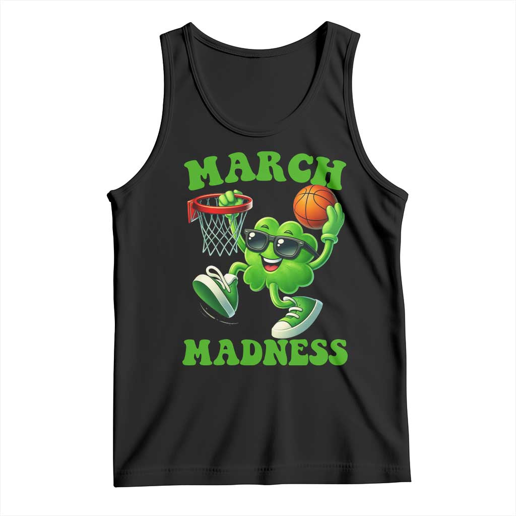Basketball St Patricks Day Tank Top Mad Madness Irish Shamrock Playing Basketball Player Team Boys TS10 Black Print Your Wear