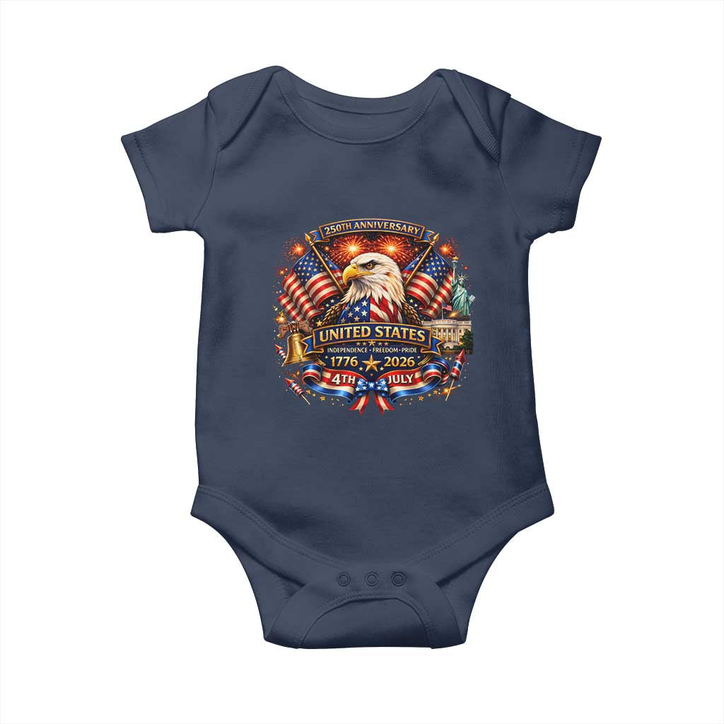 250 Years Of Freedom America Baby Onesie USA Independence 250th Anniversary 1776 2026 Patriotic Eagle Flag TS10 Navy Print Your Wear