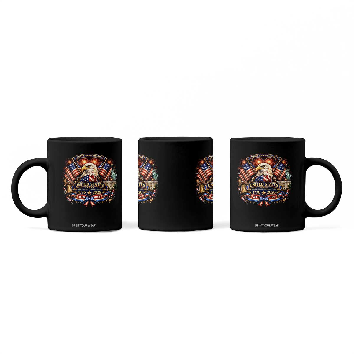 250 Years Of Freedom America Coffee Mug USA Independence 250th Anniversary 1776 2026 Patriotic Eagle Flag TS10 Print Your Wear