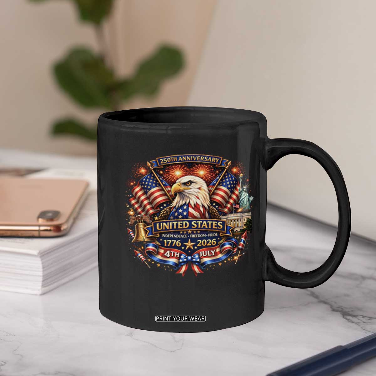 250 Years Of Freedom America Coffee Mug USA Independence 250th Anniversary 1776 2026 Patriotic Eagle Flag TS10 Print Your Wear