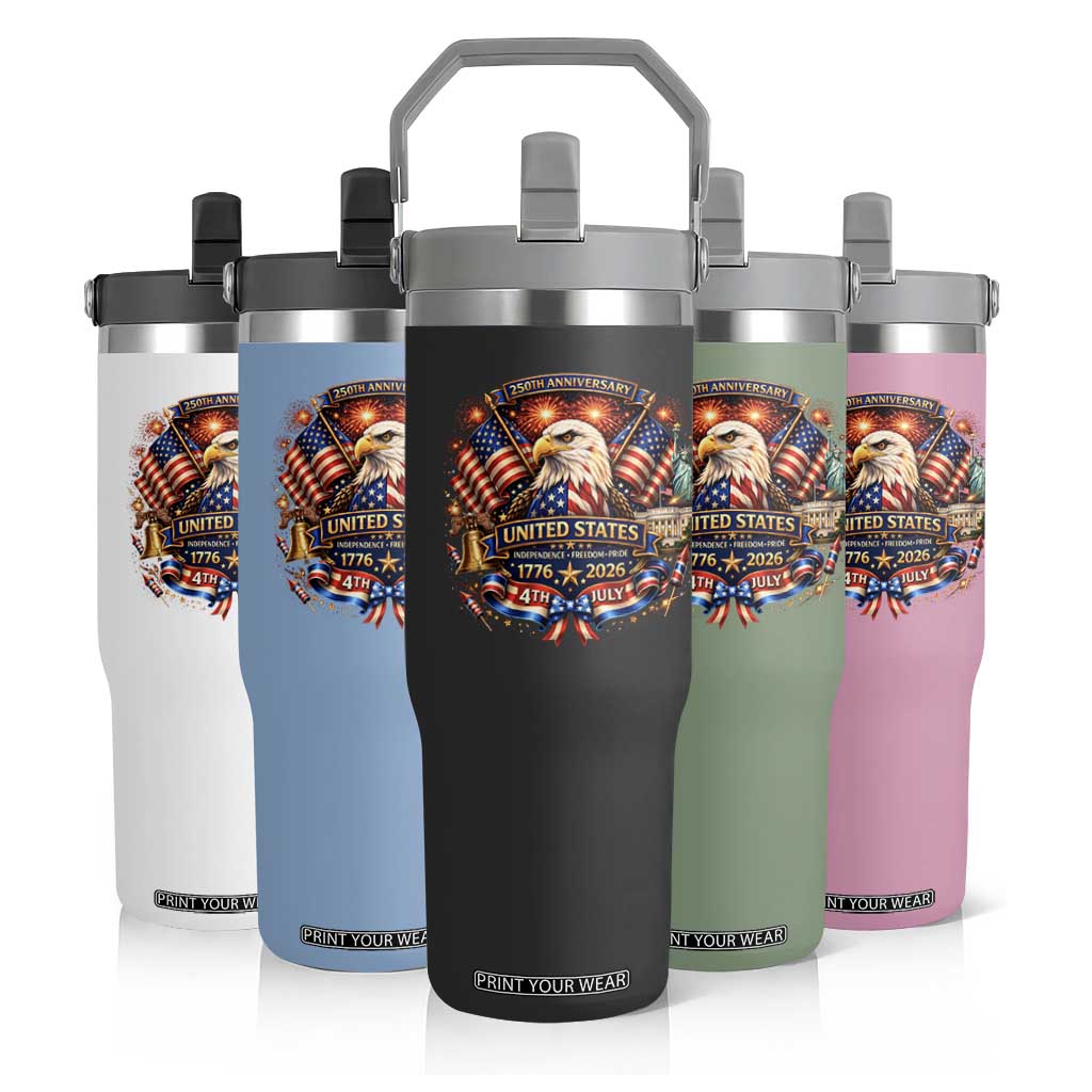 250 Years Of Freedom America Flip Straw Tumbler USA Independence 250th Anniversary 1776 2026 Patriotic Eagle Flag TS10 Print Your Wear