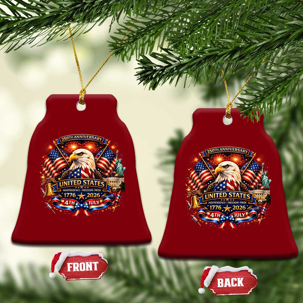 250 Years Of Freedom America Ceramic Ornament USA Independence 250th Anniversary 1776 2026 Patriotic Eagle Flag TS10 Print Your Wear