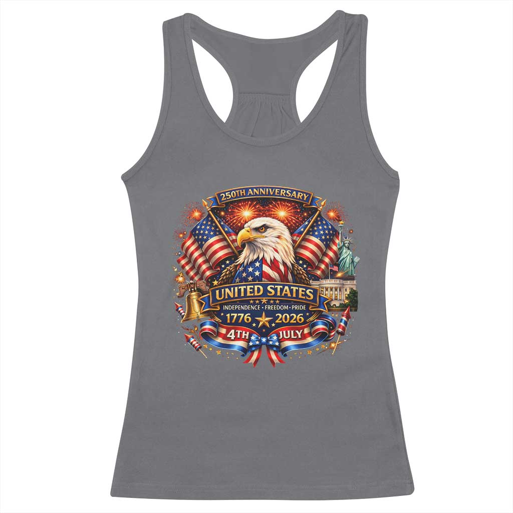 250 Years Of Freedom America Racerback Tank Top USA Independence 250th Anniversary 1776 2026 Patriotic Eagle Flag TS10 Charcoal Print Your Wear
