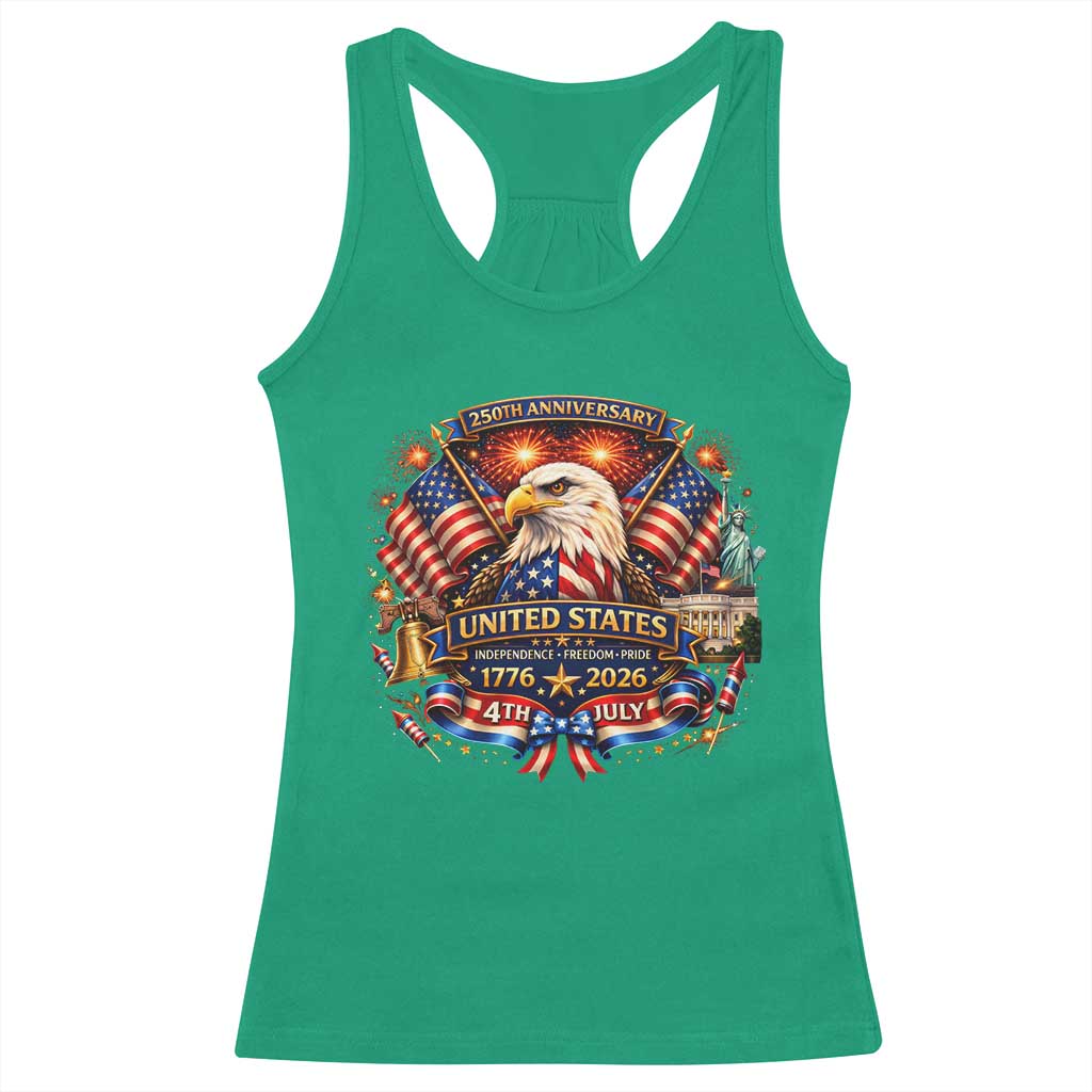 250 Years Of Freedom America Racerback Tank Top USA Independence 250th Anniversary 1776 2026 Patriotic Eagle Flag TS10 Irish Green Print Your Wear