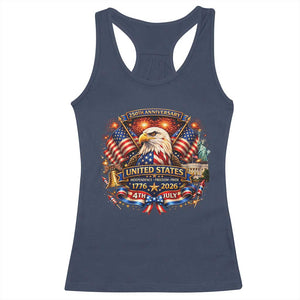 250 Years Of Freedom America Racerback Tank Top USA Independence 250th Anniversary 1776 2026 Patriotic Eagle Flag TS10 Navy Print Your Wear