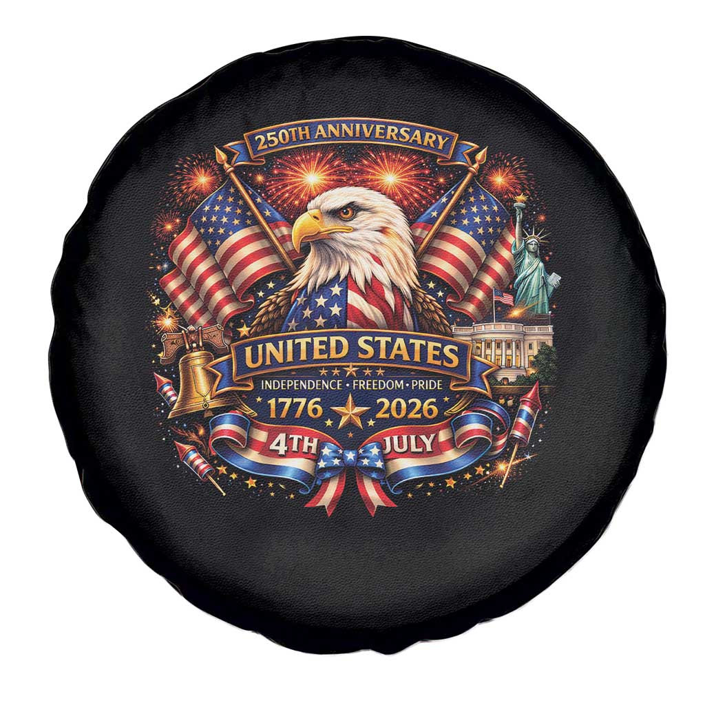 250 Years Of Freedom America Spare Tire Cover USA Independence 250th Anniversary 1776 2026 Patriotic Eagle Flag TS10 Print Your Wear