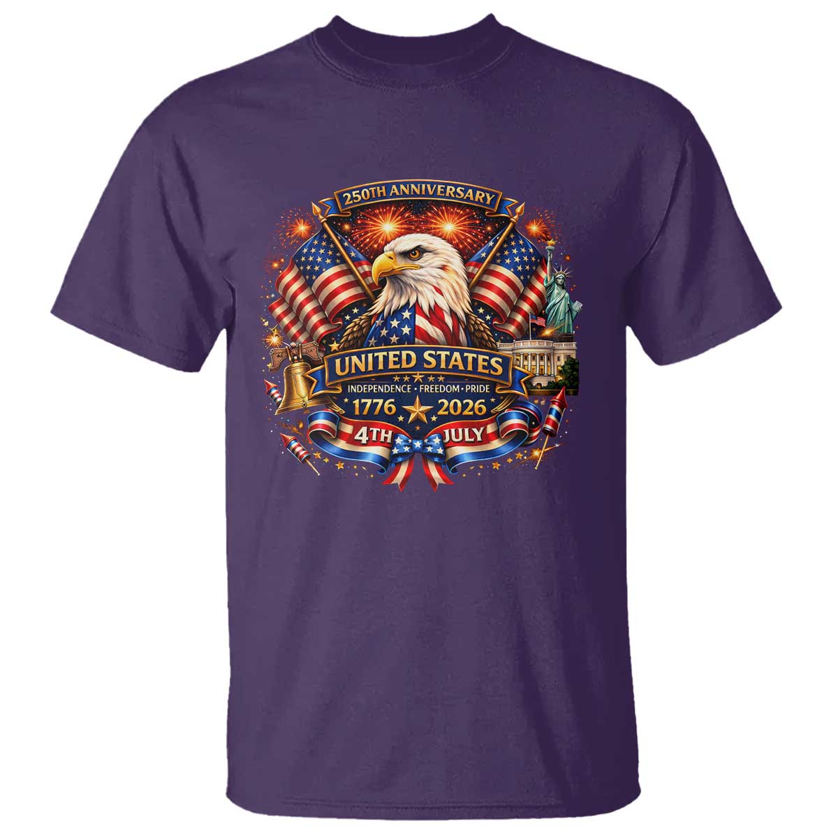 250 Years Of Freedom America T Shirt USA Independence 250th Anniversary 1776 2026 Patriotic Eagle Flag TS10 Purple Print Your Wear