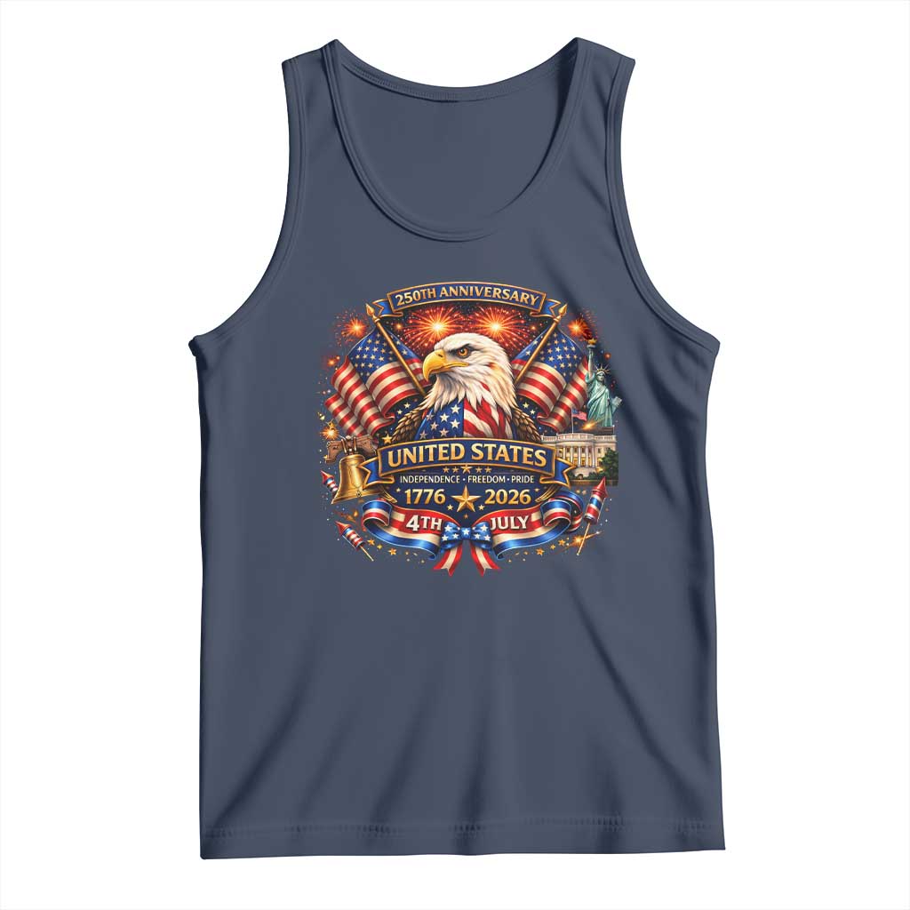 250 Years Of Freedom America Tank Top USA Independence 250th Anniversary 1776 2026 Patriotic Eagle Flag TS10 Navy Print Your Wear