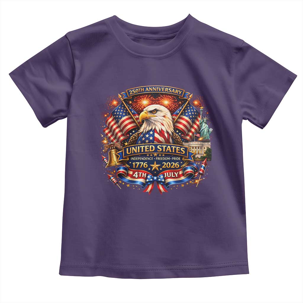250 Years Of Freedom America Toddler T Shirt USA Independence 250th Anniversary 1776 2026 Patriotic Eagle Flag TS10 Purple Print Your Wear