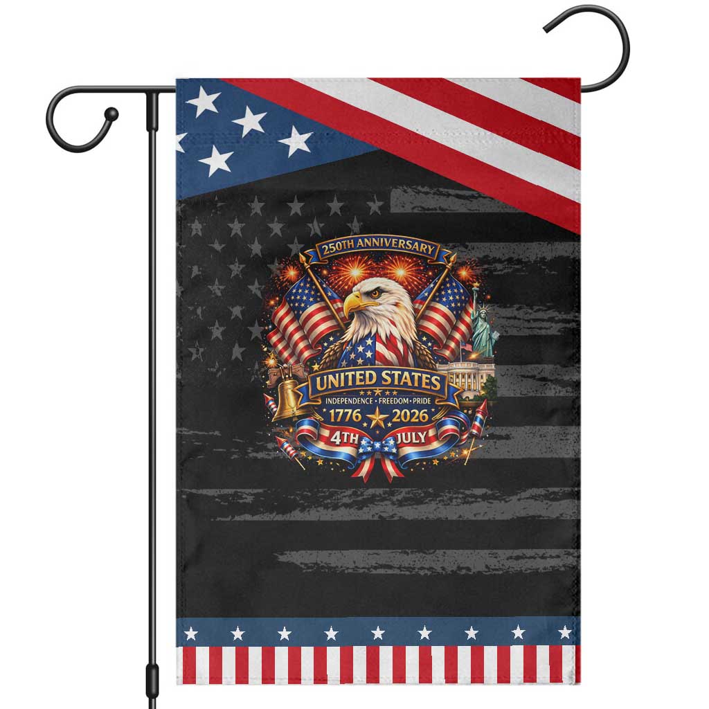 250 Years Of Freedom America Garden Flag USA Independence 250th Anniversary 1776 2026 Patriotic Eagle Flag TS10 Distressed Black Blue Print Your Wear