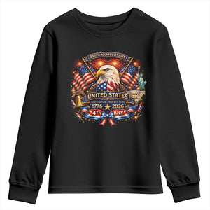 250 Years Of Freedom America Youth Sweatshirt USA Independence 250th Anniversary 1776 2026 Patriotic Eagle Flag TS10 Black Print Your Wear