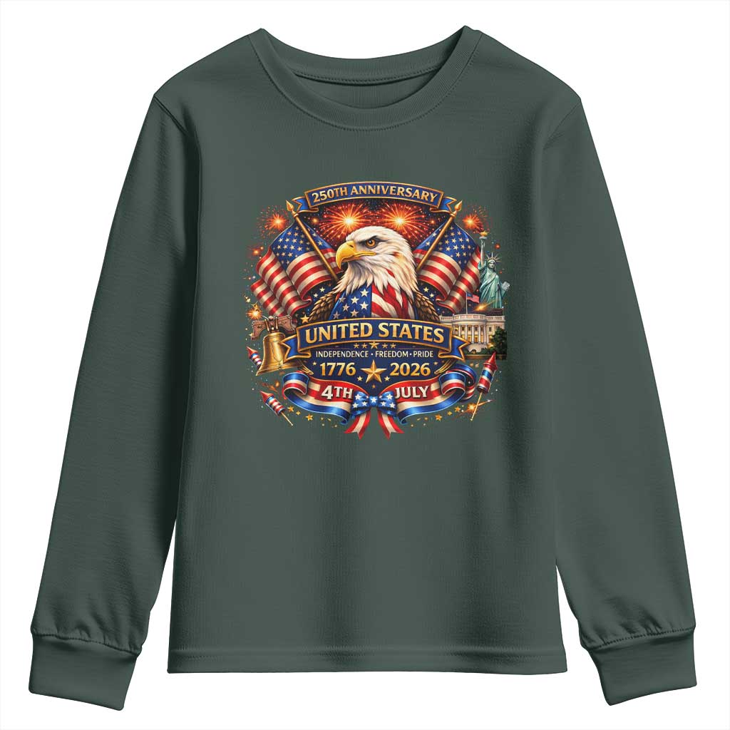 250 Years Of Freedom America Youth Sweatshirt USA Independence 250th Anniversary 1776 2026 Patriotic Eagle Flag TS10 Dark Forest Green Print Your Wear