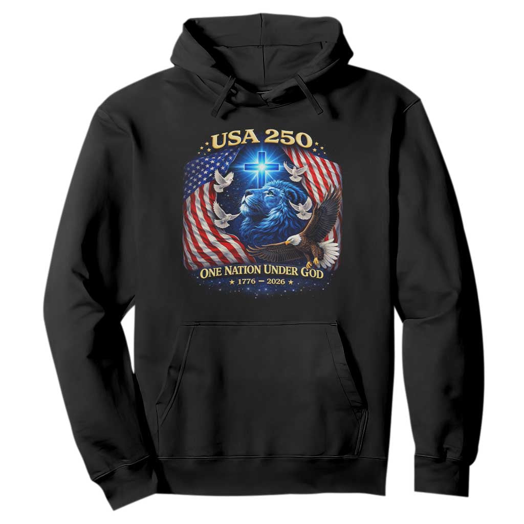 US 250th Anniversary Hoodie 250 Years One Nation Under God Christian Patriotic Cross USA Flag TS10 Black Print Your Wear