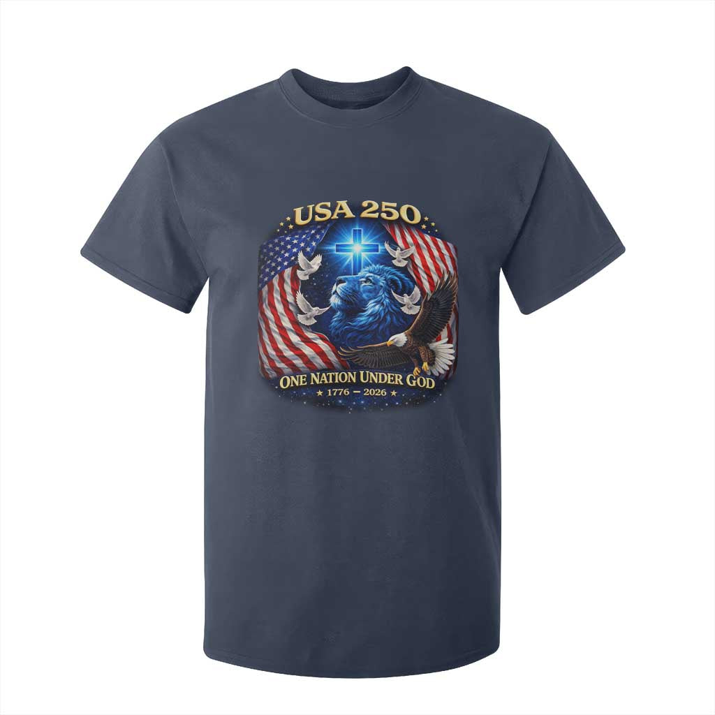 US 250th Anniversary T Shirt For Kid 250 Years One Nation Under God Christian Patriotic Cross USA Flag TS10 Navy Print Your Wear