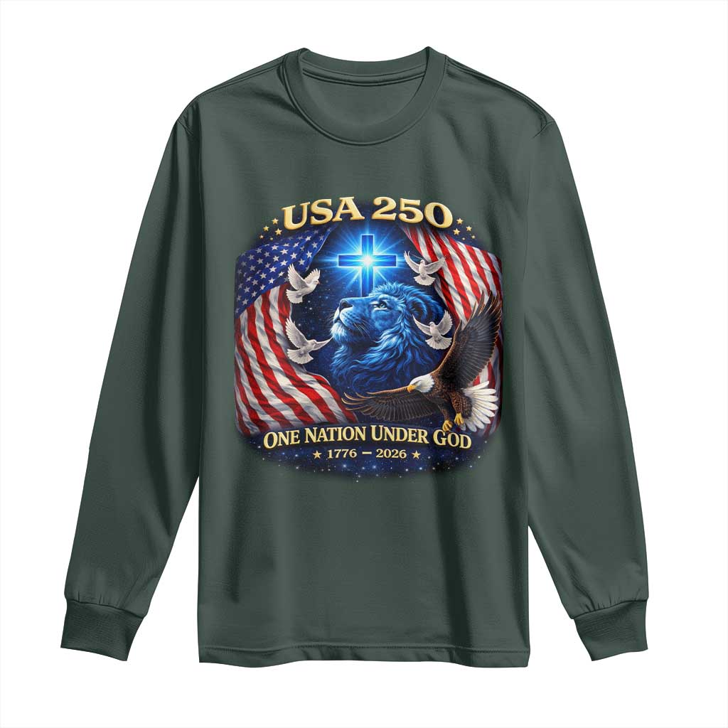 US 250th Anniversary Long Sleeve Shirt 250 Years One Nation Under God Christian Patriotic Cross USA Flag TS10 Dark Forest Green Print Your Wear