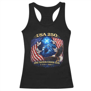 US 250th Anniversary Racerback Tank Top 250 Years One Nation Under God Christian Patriotic Cross USA Flag TS10 Black Print Your Wear
