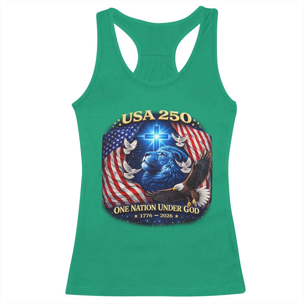 US 250th Anniversary Racerback Tank Top 250 Years One Nation Under God Christian Patriotic Cross USA Flag TS10 Irish Green Print Your Wear