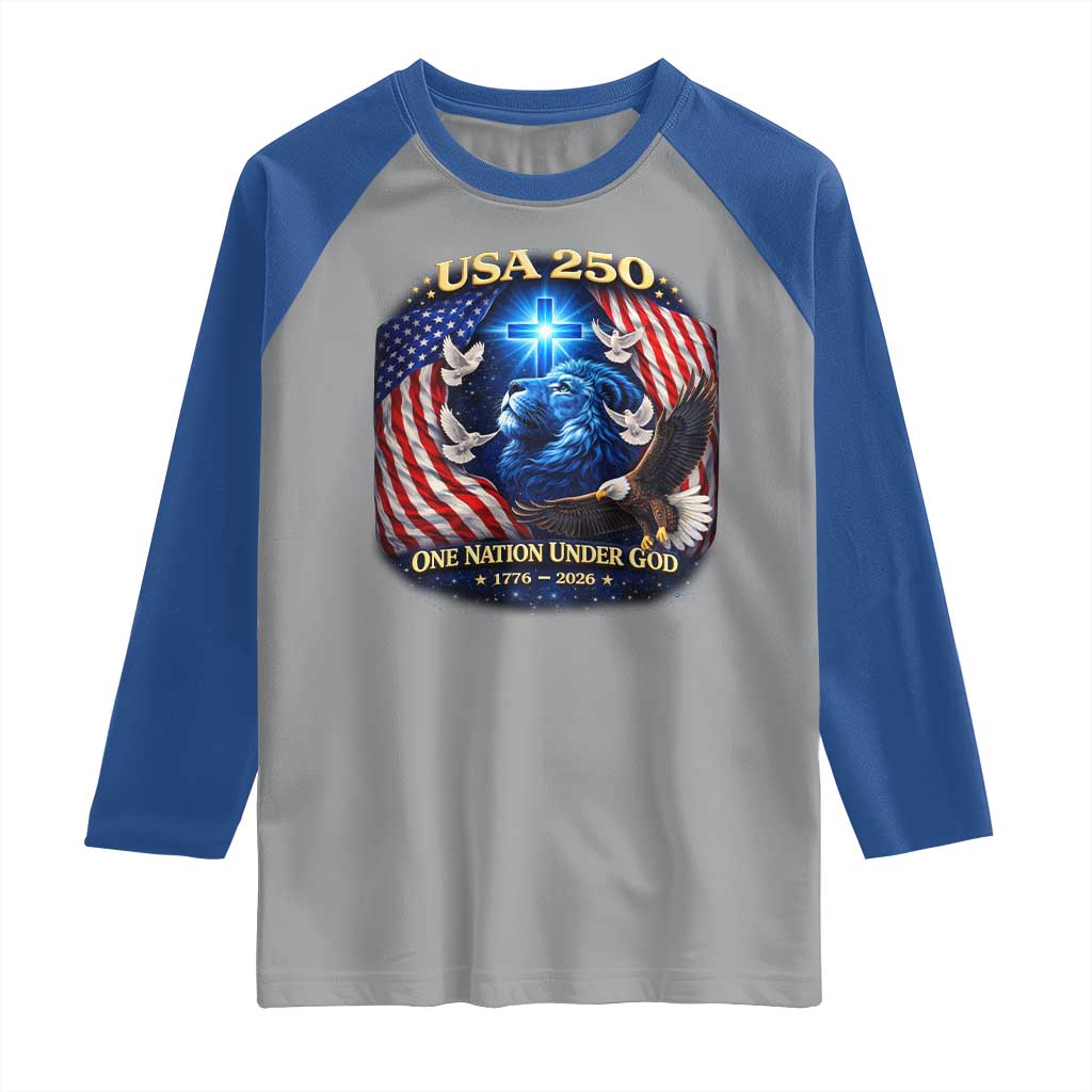 US 250th Anniversary Raglan Shirt 250 Years One Nation Under God Christian Patriotic Cross USA Flag TS10 Sport Gray Royal Print Your Wear