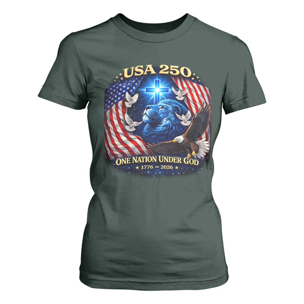 US 250th Anniversary T Shirt For Women 250 Years One Nation Under God Christian Patriotic Cross USA Flag TS10 Dark Forest Green Print Your Wear