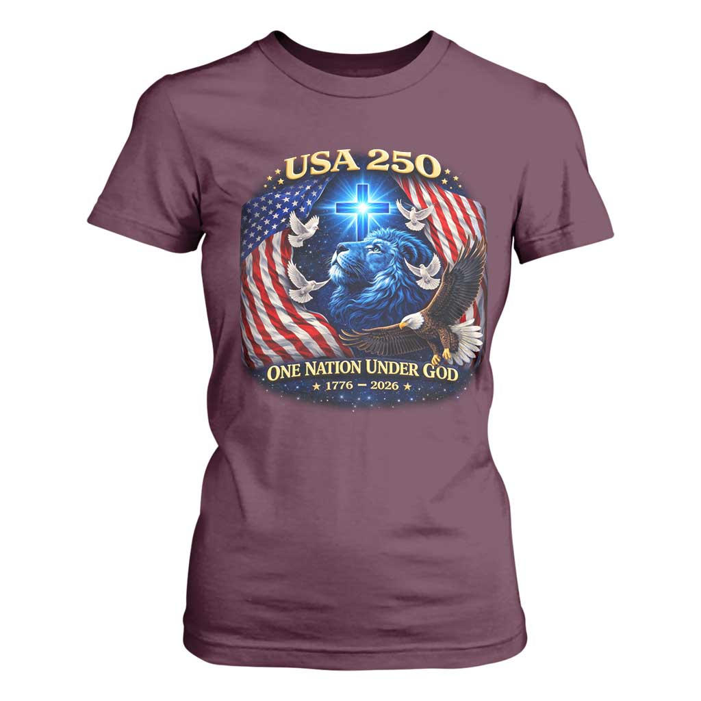 US 250th Anniversary T Shirt For Women 250 Years One Nation Under God Christian Patriotic Cross USA Flag TS10 Maroon Print Your Wear