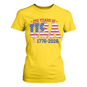 USA 250 Years Of Freedom T Shirt For Women USA Independence 250th Anniversary 1776 2026 Patriotic Flag TS10 Daisy Print Your Wear