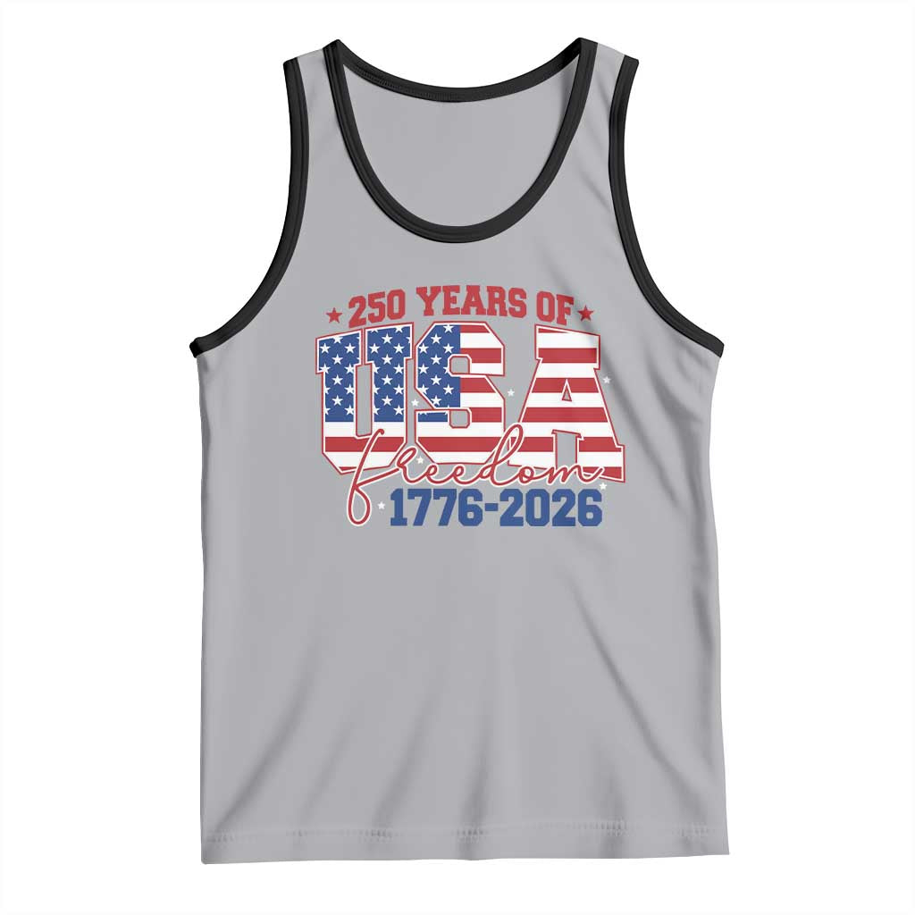 USA 250 Years Of Freedom Tank Top USA Independence 250th Anniversary 1776 2026 Patriotic Flag TS10 Athletic Heather Black Print Your Wear