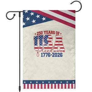 USA 250 Years Of Freedom Garden Flag USA Independence 250th Anniversary 1776 2026 Patriotic Flag TS10 Modern Beige Blue Print Your Wear