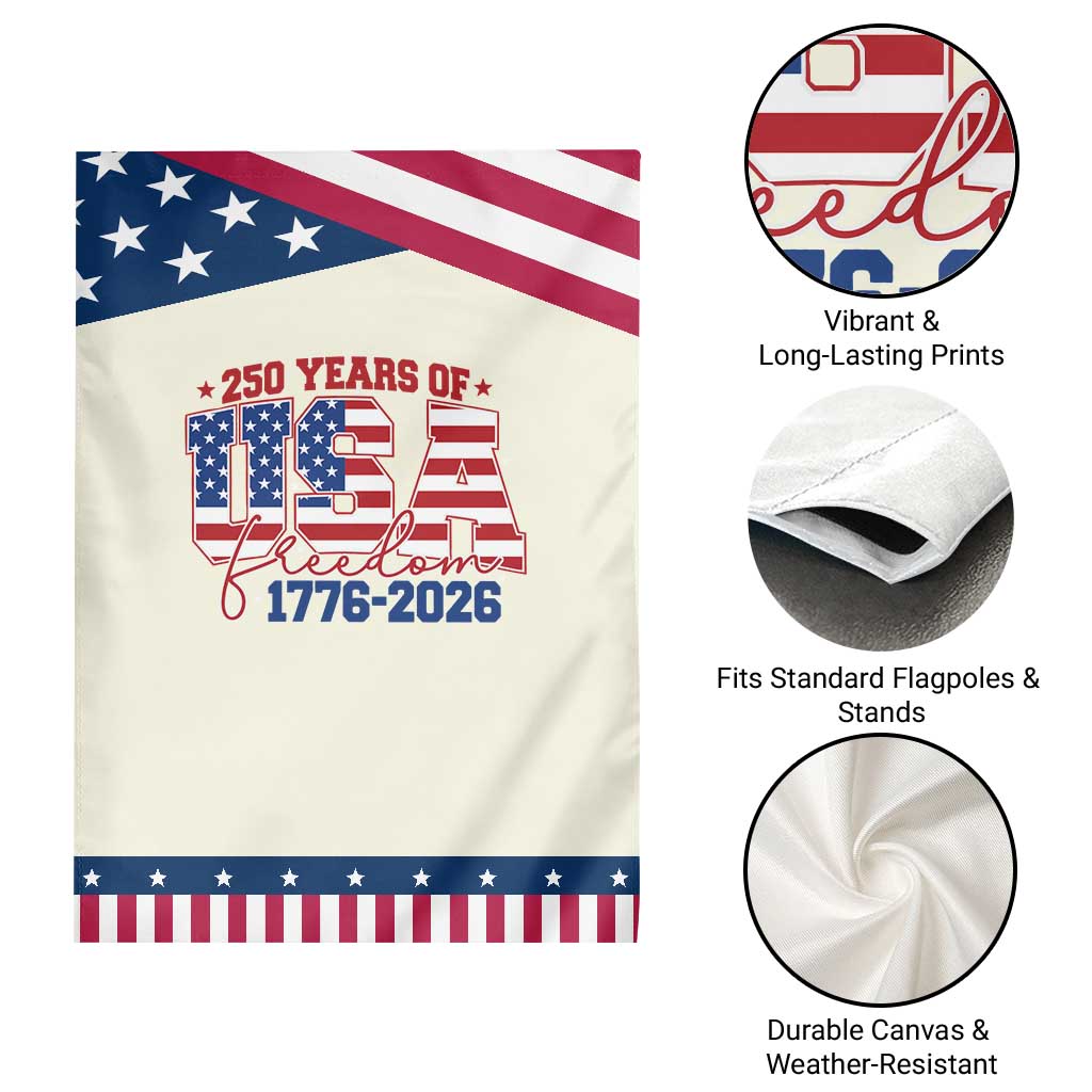USA 250 Years Of Freedom Garden Flag USA Independence 250th Anniversary 1776 2026 Patriotic Flag TS10 Print Your Wear