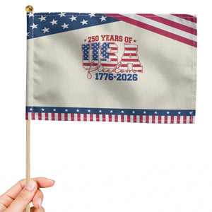 USA 250 Years Of Freedom Patriotic Handheld Flag USA Independence 250th Anniversary 1776 2026 Flag TS10 Modern 8.2" × 5.5" Beige Blue Print Your Wear