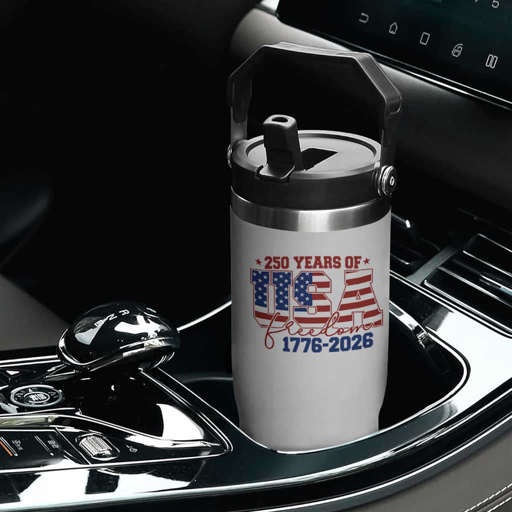 USA 250 Years Of Freedom Flip Straw Tumbler USA Independence 250th Anniversary 1776 2026 Patriotic Flag TS10 Print Your Wear
