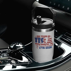 USA 250 Years Of Freedom Flip Straw Tumbler USA Independence 250th Anniversary 1776 2026 Patriotic Flag TS10 Print Your Wear