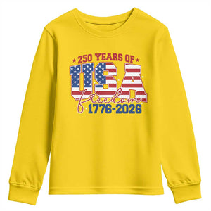 USA 250 Years Of Freedom Youth Sweatshirt USA Independence 250th Anniversary 1776 2026 Patriotic Flag TS10 Daisy Print Your Wear