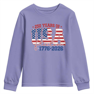 USA 250 Years Of Freedom Youth Sweatshirt USA Independence 250th Anniversary 1776 2026 Patriotic Flag TS10 Violet Print Your Wear