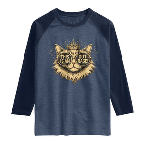 Funny Princess Cat Raglan Shirt This Is An Outrage Donut Gold Cat Lover Gifts TS10 Heather Denim Navy Print Your Wear
