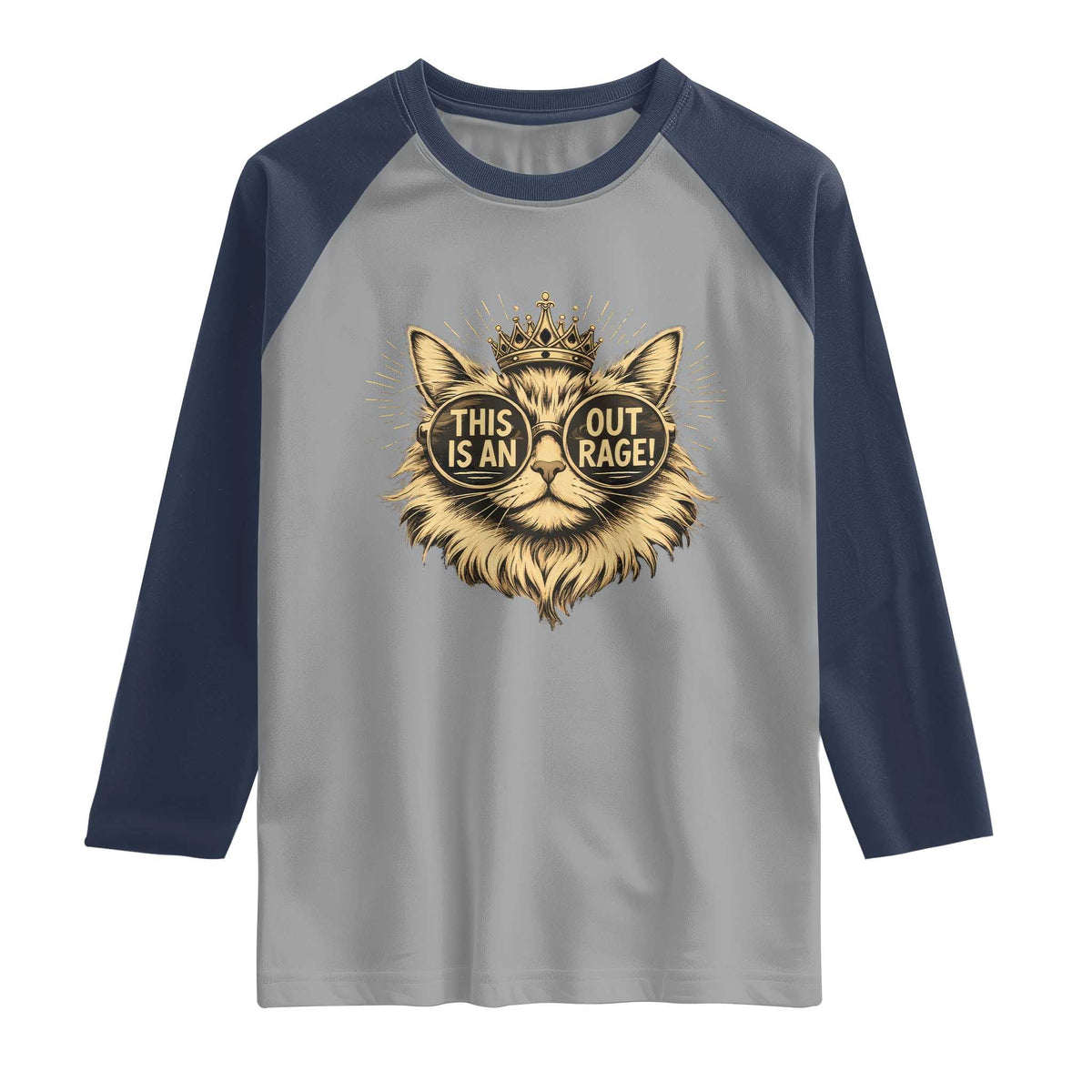 Funny Princess Cat Raglan Shirt This Is An Outrage Donut Gold Cat Lover Gifts TS10 Sport Gray Navy Print Your Wear