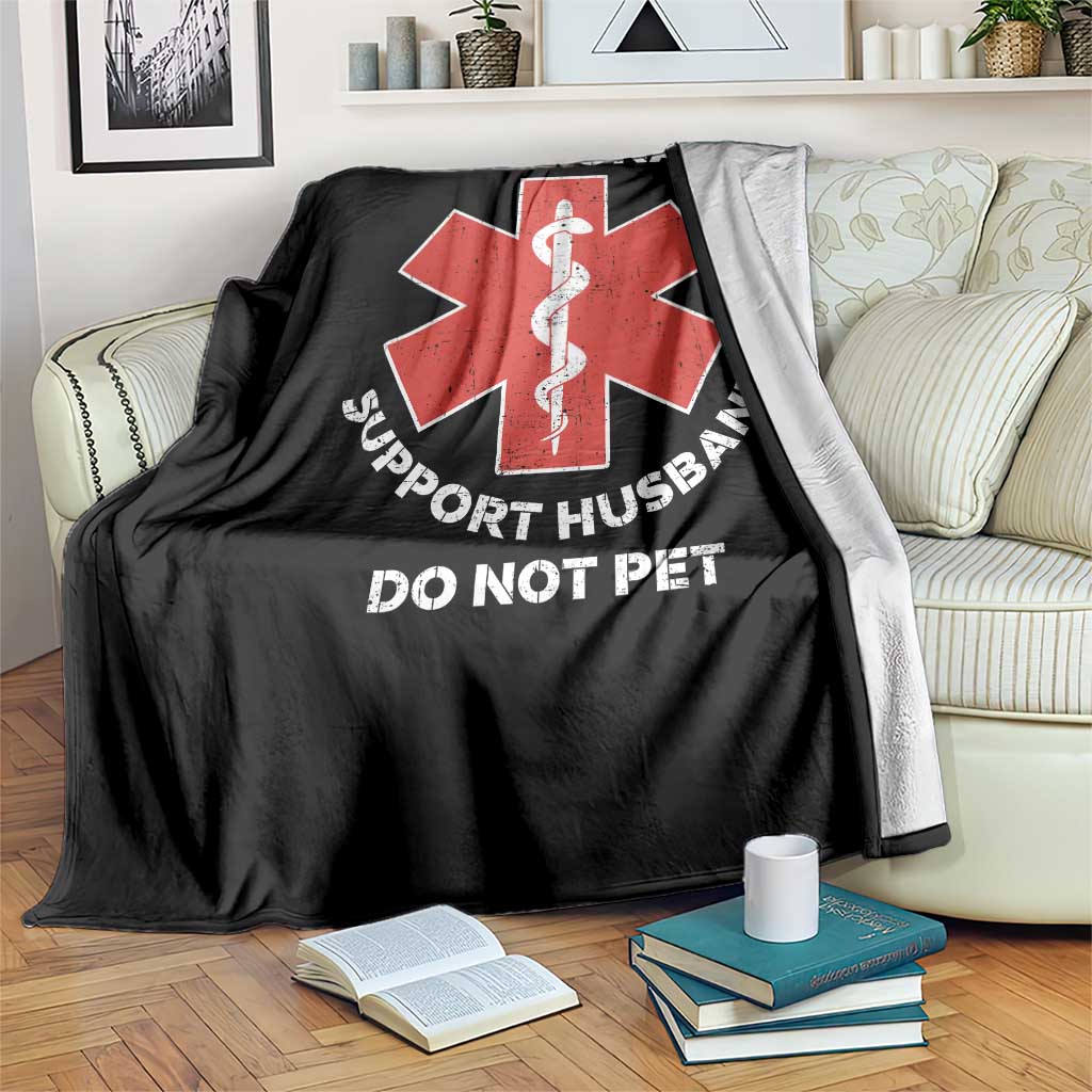 Do Not Pet Husband Throw Blanket Funny Sarcastic Saying TS10 Print Your Wear