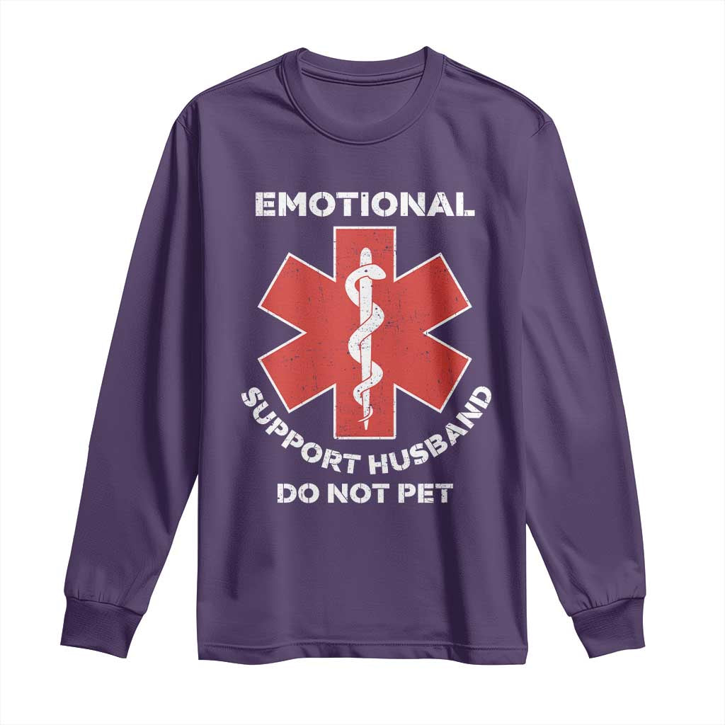 Do Not Pet Husband Long Sleeve Shirt Funny Sarcastic Saying TS10 Purple Print Your Wear