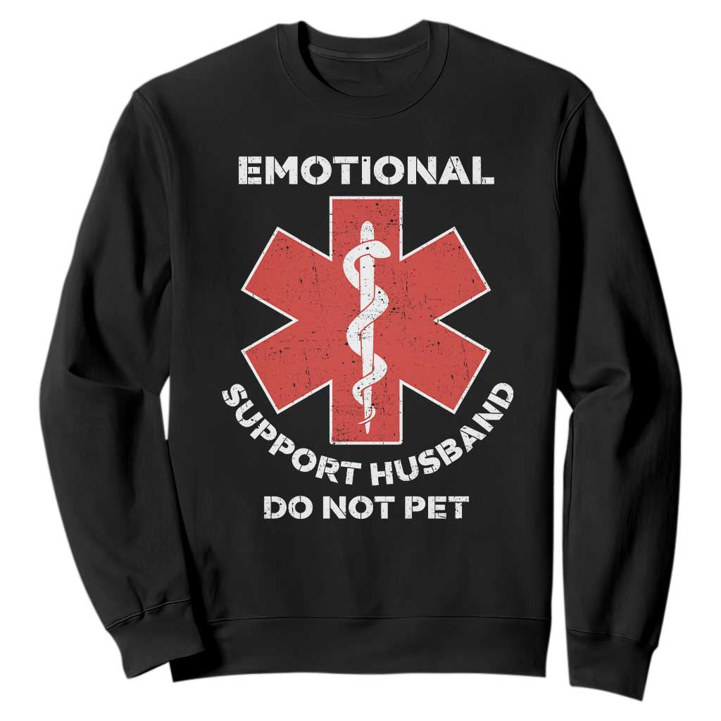 Do Not Pet Husband Sweatshirt Funny Sarcastic Saying TS10 Black Print Your Wear