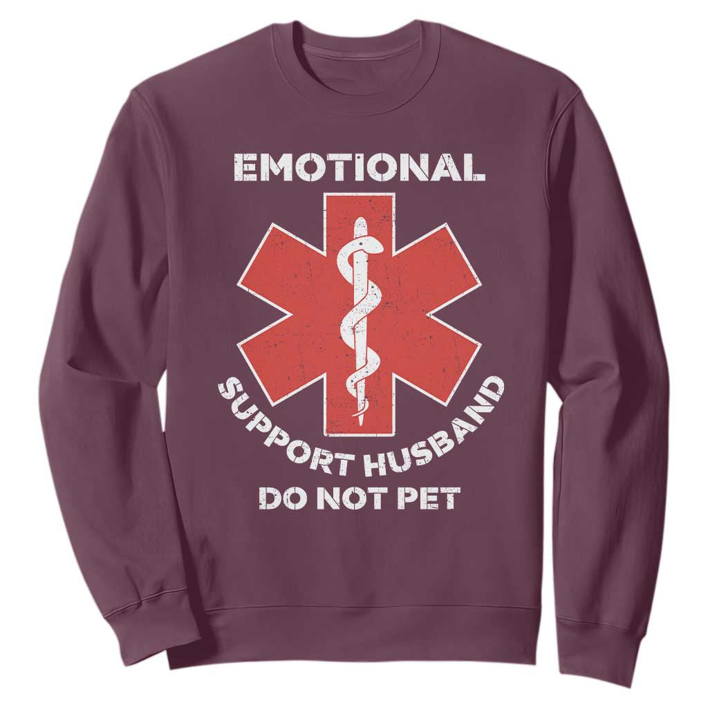 Do Not Pet Husband Sweatshirt Funny Sarcastic Saying TS10 Maroon Print Your Wear