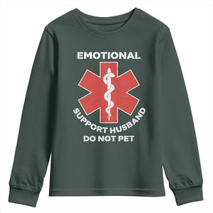 Do Not Pet Husband Youth Sweatshirt Funny Sarcastic Saying TS10 Dark Forest Green Print Your Wear
