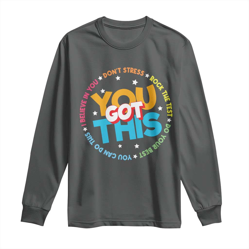 Test Day Teacher Long Sleeve Shirt Rock The Test Dont Stress Just Do Your Best TS10 Dark Heather Print Your Wear