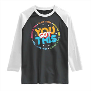 Test Day Teacher Raglan Shirt Rock The Test Dont Stress Just Do Your Best TS10 Black White Print Your Wear