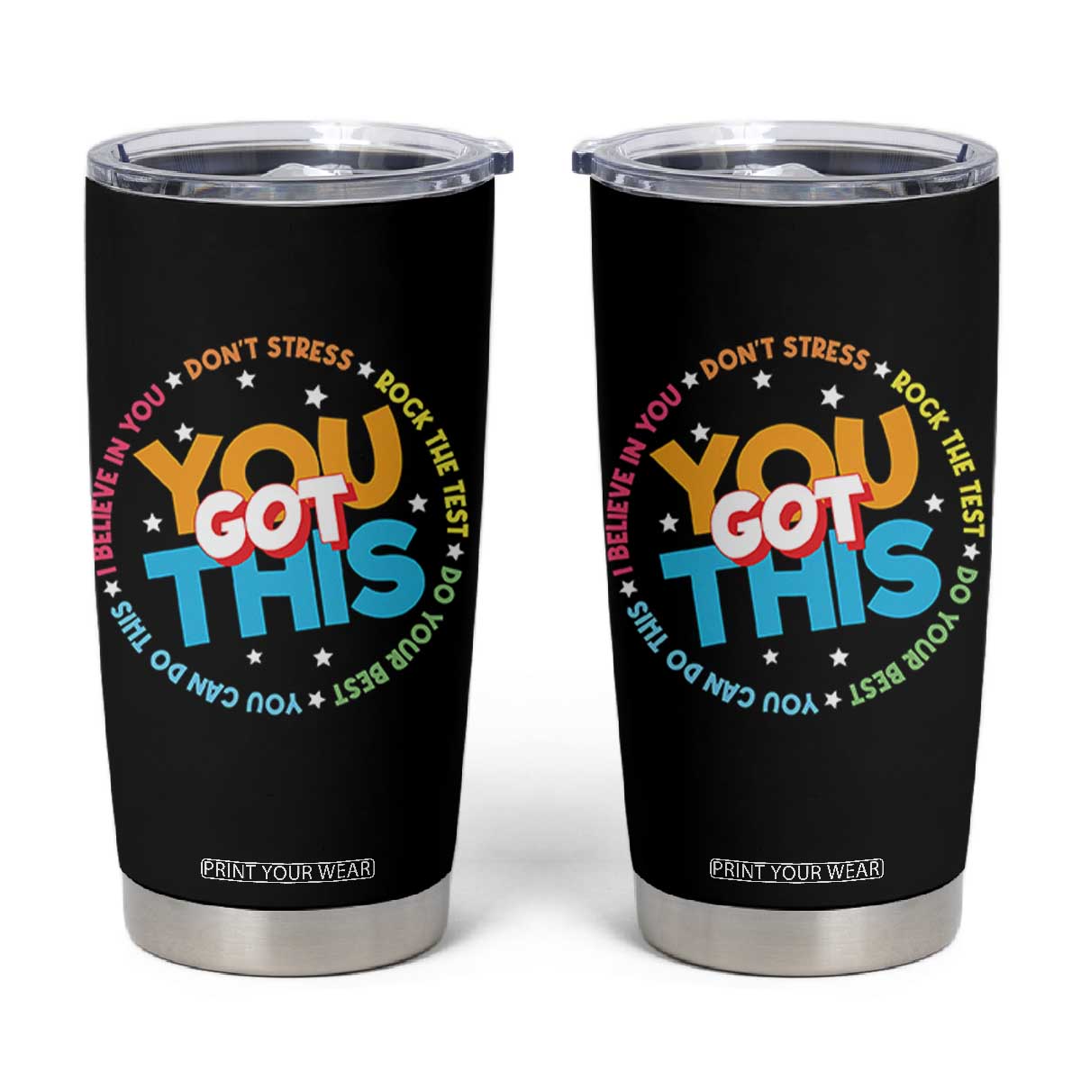 Test Day Teacher Tumbler Cup Rock The Test Dont Stress Just Do Your Best TS10 Black Print Your Wear