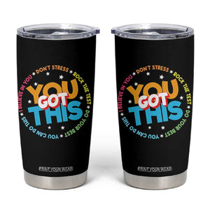Test Day Teacher Tumbler Cup Rock The Test Dont Stress Just Do Your Best TS10 Black Print Your Wear
